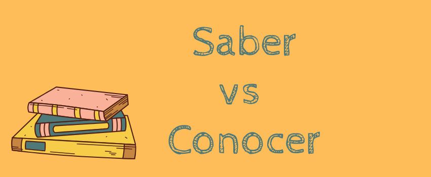 spanish-verbs-saber-and-conocer-el-rincon-del-tandem-spanish-school